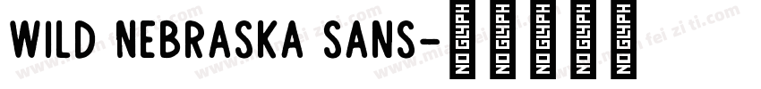 Wild Nebraska sans字体转换